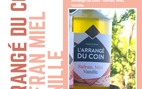 Le FOCUS sur l’un de nos Arrangés du coin ! Lumière sur Safran, Miel, Vanille